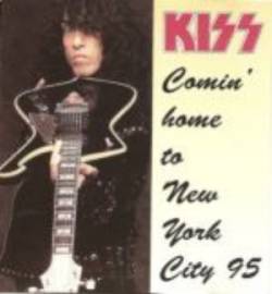 Kiss : Comin' Home to New York City 95